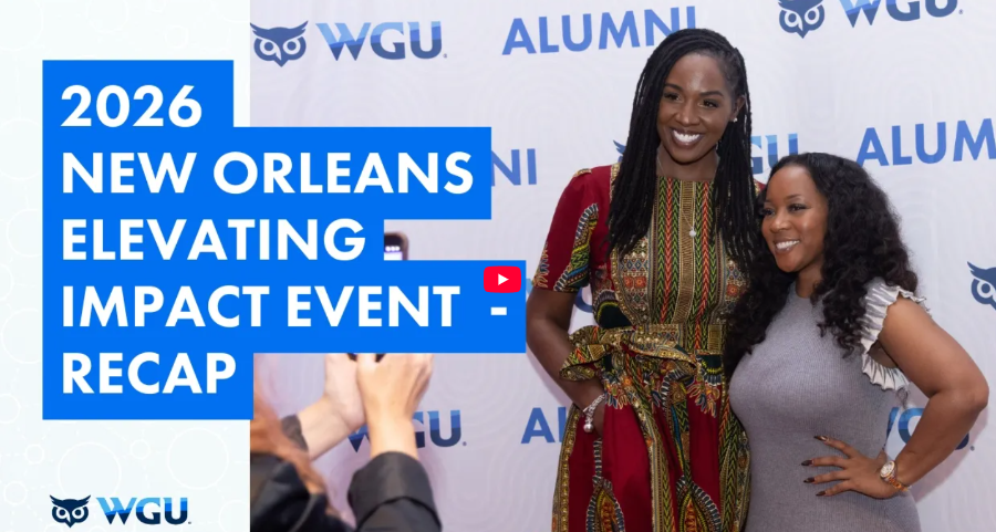 Two smiling women pose at the WGU Alumni '2026 New Orleans Elevating Impact Event', with a video play button overlay.
